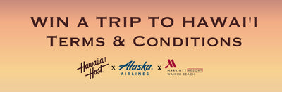 Hawaiian Host Win A Trip To Hawaiʻi Sweepstakes Terms & Conditions