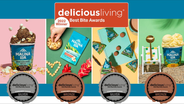 Mauna Loa Receives 2022 Best Bite Awards