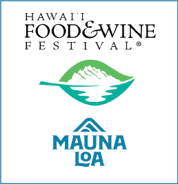 Mauna Loa at the Hawaii Food & Wine Festival